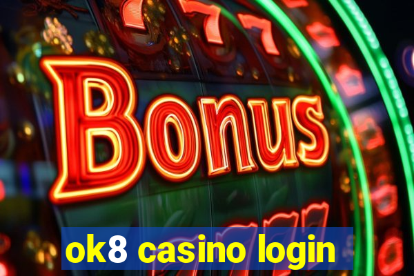 ok8 casino login